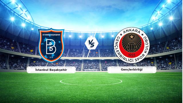 (Özet) İstanbul Başakşehir - Gençlerbirliği Maçı Özeti ve Tüm Önemli Anları