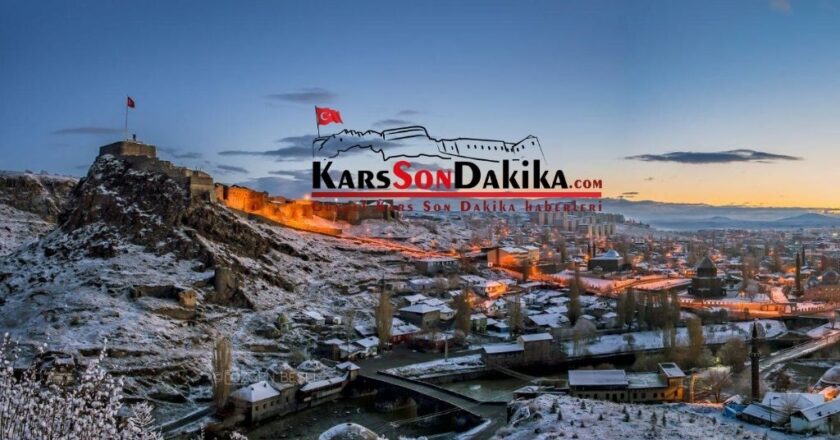 Kars gelişmeleri anında öğrenin Kars haber ve güncel gelişmeler