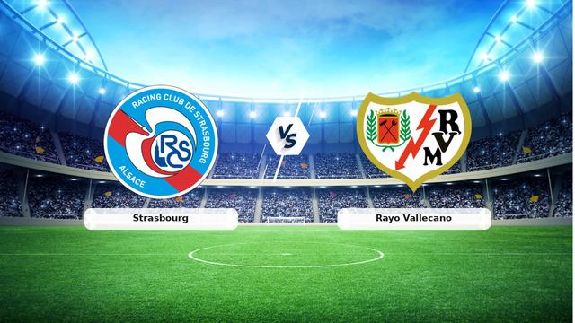 CANLI | Strasbourg – Rayo Vallecano Canlı Maç Anlatımı
